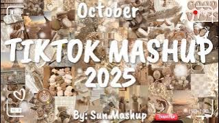 Tiktok Mashup October 💜2025💜 (Not Clean)