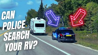 Can Police Search Your RV Without A Warrant