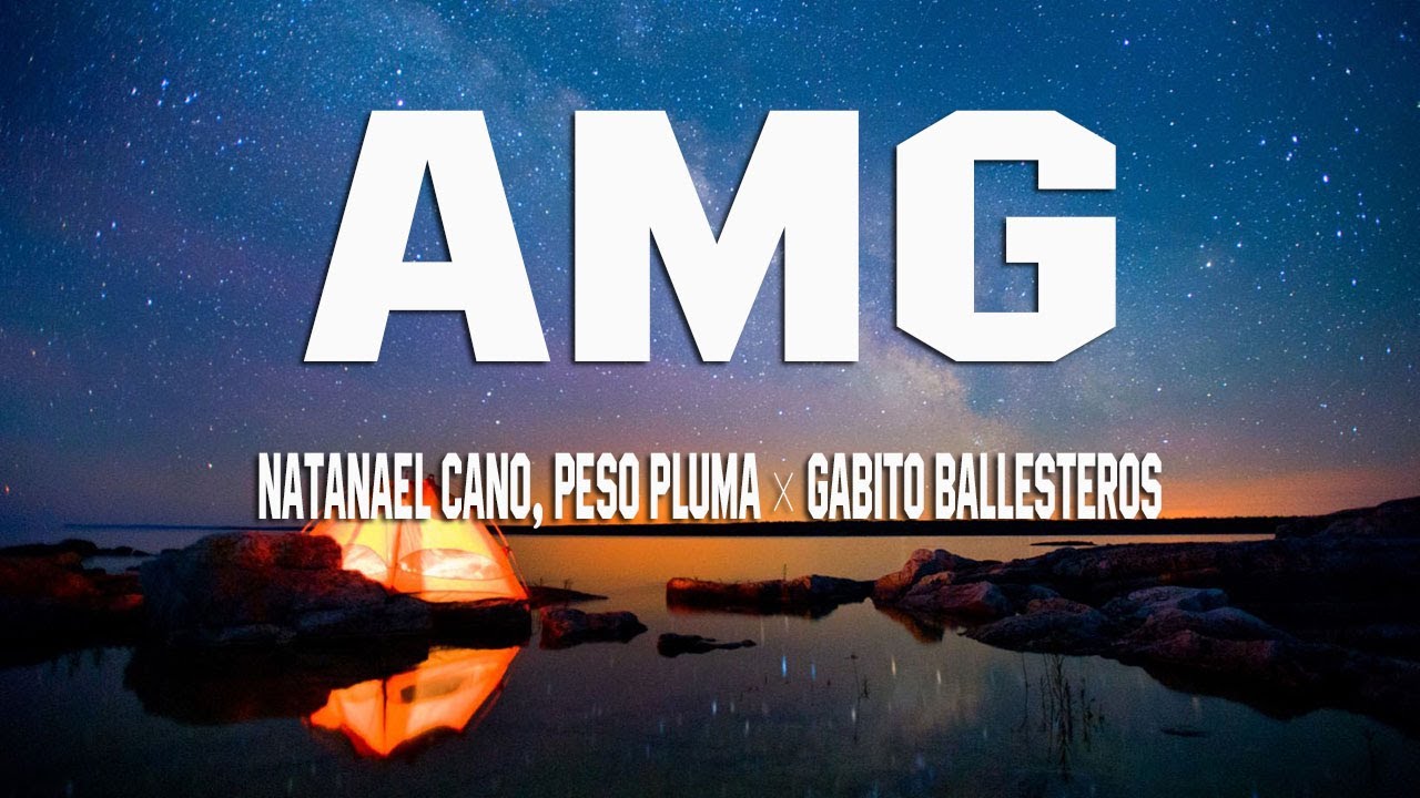 Natanael Cano, Peso Pluma x Gabito Ballesteros - AMG (Letra/Lyrics ...