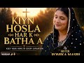 Kiyn hosla har k batha a | worship by sister Romika Masih