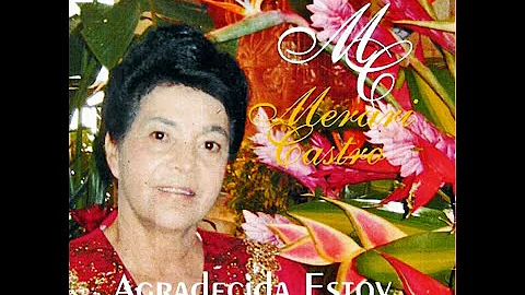 MERARI CASTRO (AGRADECIDA ESTOY) ALBUM COMPLETO