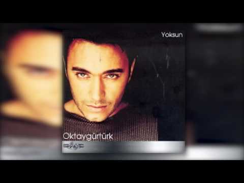 Oktay Göktürk - Yoksun