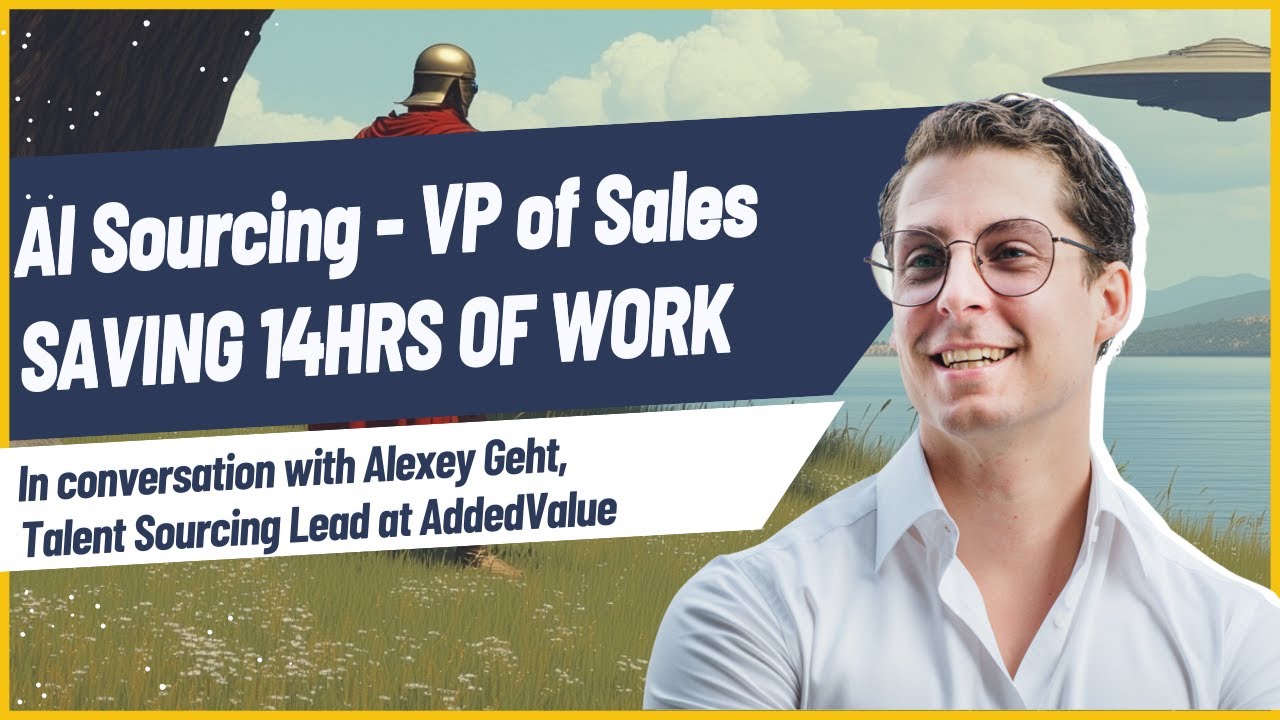 AI Sourcing a VP of Sales using Talent Sourcer AI with Alexey Geht