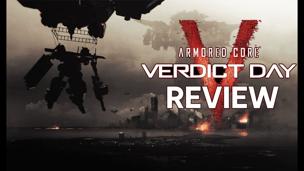 Armored Core 5 Verdict Day Review