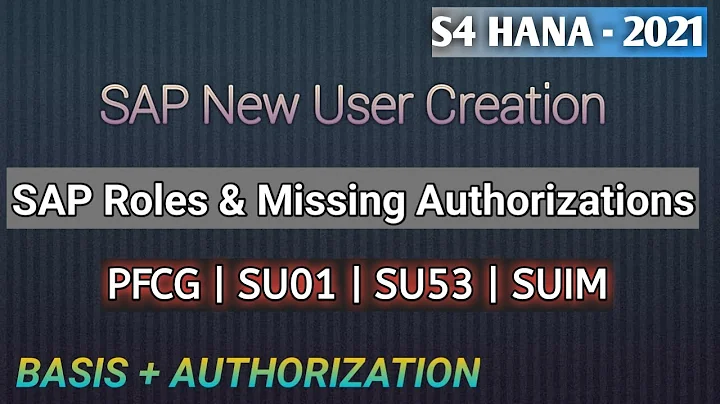 How to Create a Role in SAP | Roles and Authorizations | PFCG | SU53 |Create SAP User|Tcode in Roles