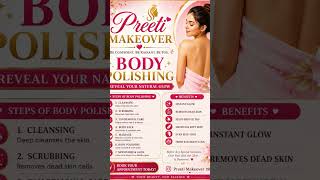 🌸 Body Polishing Steps &amp; Benefits | Soft &amp; Glowing Skin ✨#BridalSkinCare #BridalGlowUp #BrideToBe #B