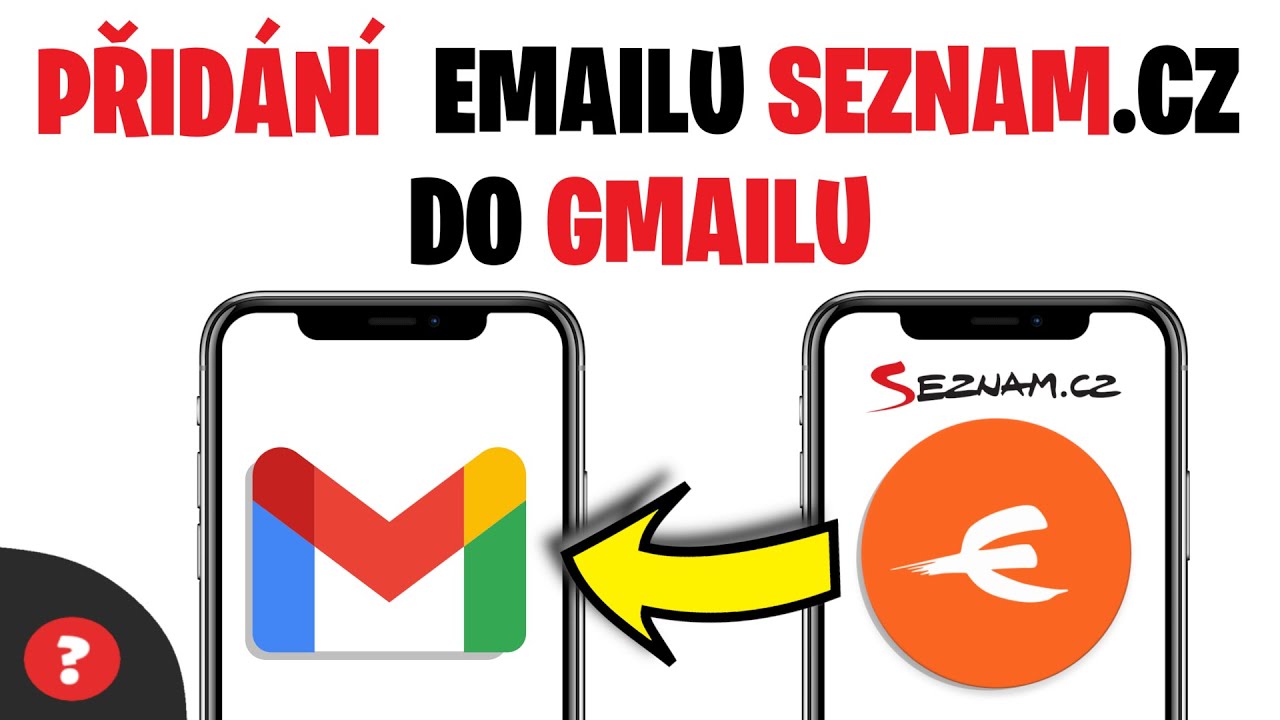 Jak přidat email do telefonu?