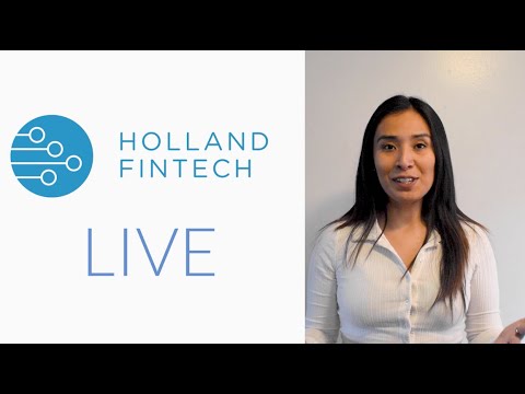 Holland Fintech Live News Episode 2 Holland Fintech Live News Episode 2