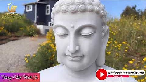 Tượng Phật Thích Ca Đá Cẩm Thạch Nguyên Khối | Tượng Phật Thích Ca Bằng Đá Tự Nhiên | Kiến Trúc Đá