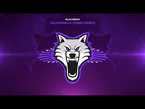 Blackbear - Califormula (Tarro Remix)