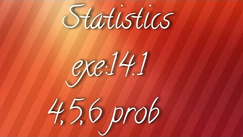 A.P/T.S 10th maths- Statistics- exe:14.1-4,5,6 prob