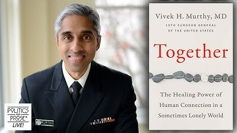 Vivek Murthy, "Together"