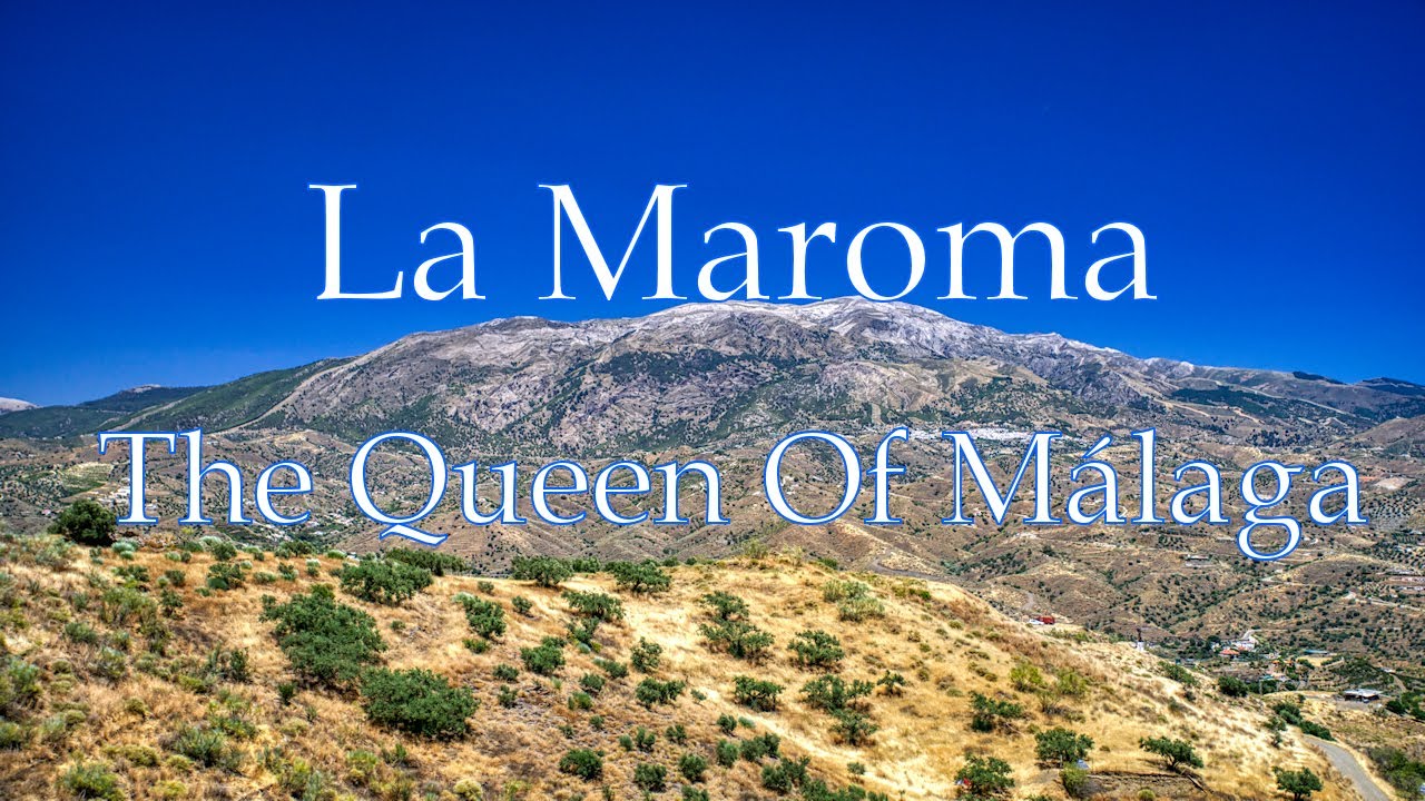 La Maroma - The Queen Of Málaga
