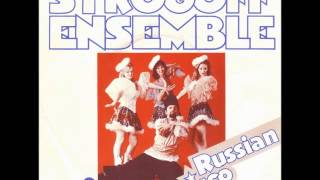 Strogoff Ensemble Russian Disco