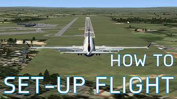 FSX How to Set-Up For Flight | Gate to Gate | Season 1 Episode 10