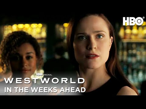 Westworld | Season 4 In The Weeks Ahead | HBO