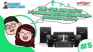 Anong Konzert Outdoor sound setup ang dapat i-consider? | Konzert Kwentuhan