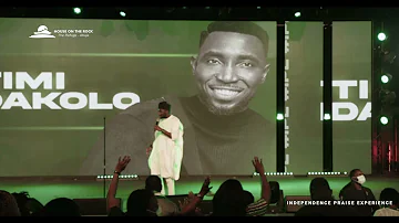 "God Will Show Up For You" - Timi Dakolo (Independence Praise Experience)