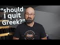 Should you give up learning new testament greek  qa