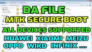 Mtk Secure Boot File  Da Auth File  Huaweiinfinixoppoxiaomimeizulenovo