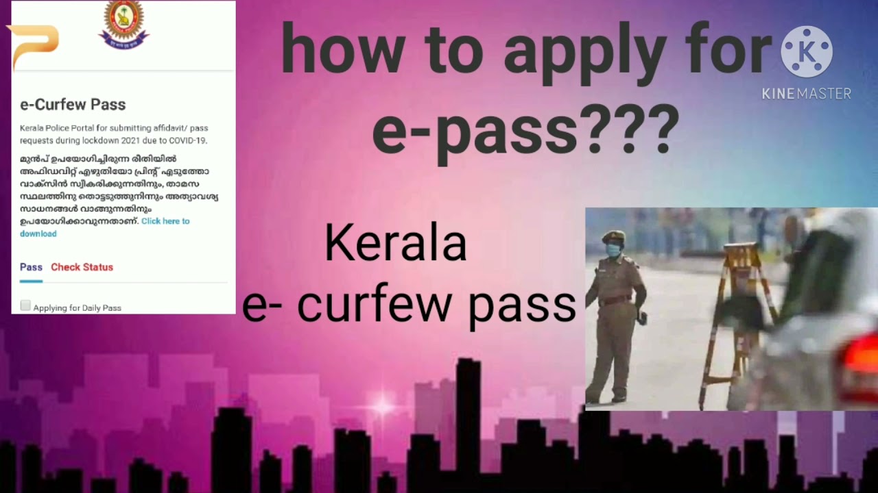 Kerala e - curfew pass | how to apply for online e- pass | Mandatory for travel during lockdown