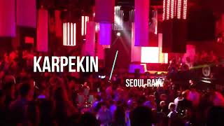 Karpekin - Seoul Rain - Ura Dub Edit