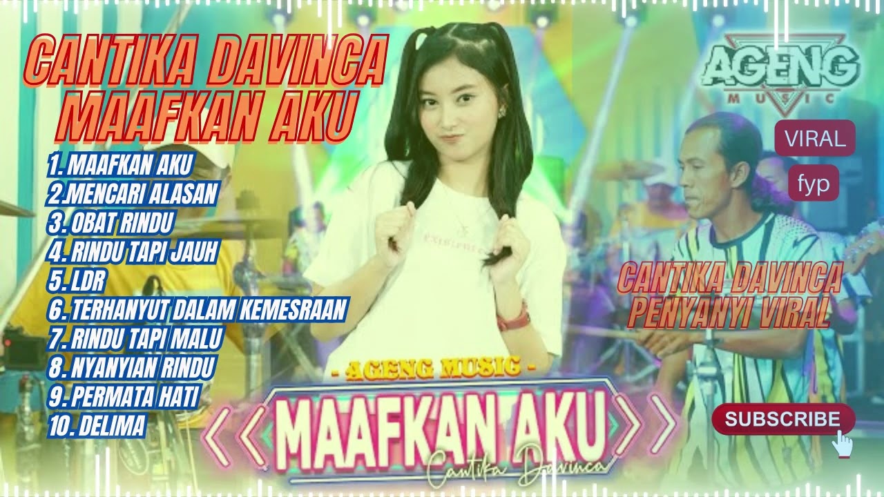 MAAFKAN AKU - MENCARI ALASAN - CANTIKA DAVINCA X AGENG MUSIC OBAT RINDUKU