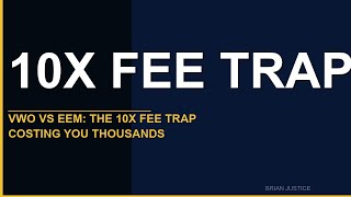 VWO vs EEM: The 10X Fee Trap Costing You Thousands