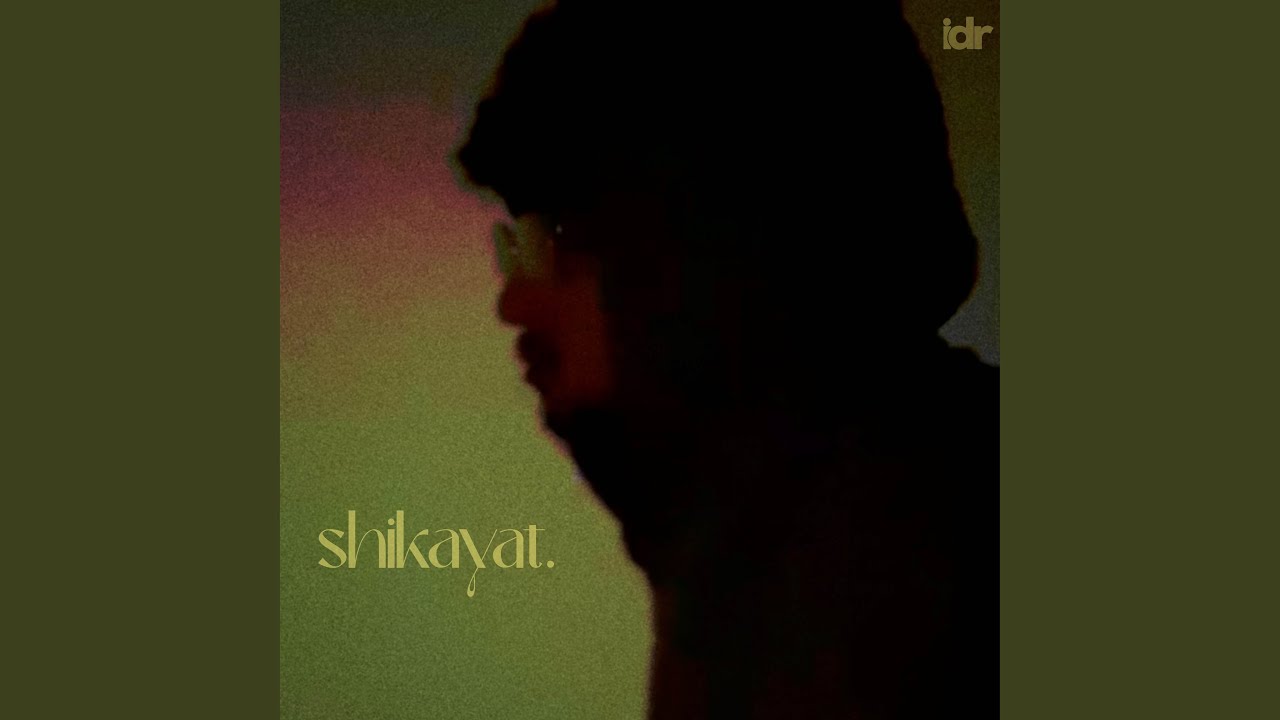 Watch shikayat. on YouTube Watch shikayat. on YouTube