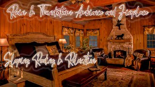 Rain &amp; Thunderstorm Ambience and Fireplace Sounds for Sleeping, Reading, &amp; Relaxation