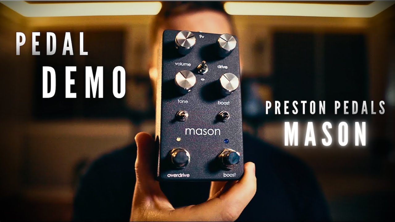 Supro style Preamp in a pedal | MASON (Preston Pedals) - Pedal Demo