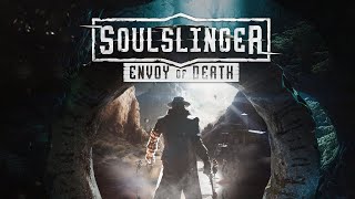 Soulslinger: Envoy of Death Шутанчик стрим #2