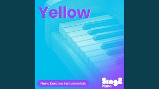 Download Lagu Yellow (Originally Performed by Coldplay) (Piano Karaoke Version)