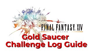 FFXIV Tutorials: Gold Saucer Challenge Log