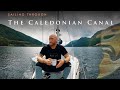 Sailing through the caledonian canal  chapter 6