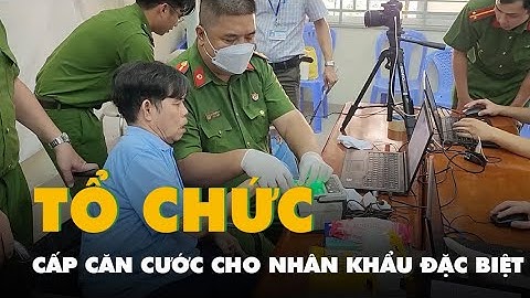 Cấp căn cước cho 117 nhân khẩu đặc biệt