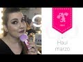 Haul marzo (2018) | AntesMuertaKSinRimel