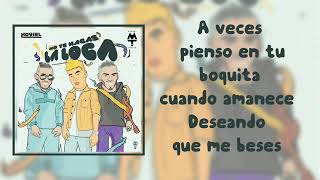 Noriel Manuel Turizo No Te Hagas La Loca (Oficial Letra)