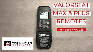 Valorstat Max & Plus Remotes - 4 Temp Mode