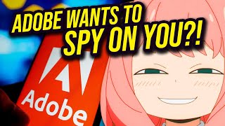 Adobe Just DESTROYED Itself! New TOS Allows Adobe to SPY on Users?!