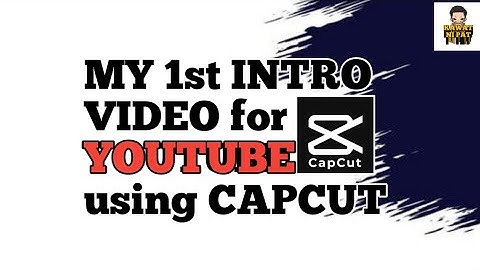 Rate my YouTube channel 1st intro video from 1-10 Using CAPCUT