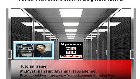 04.Mac OS Internet Connection Sharing Video Tutorial