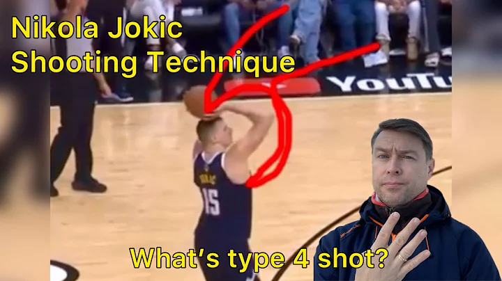 Nikola Jokic Shooting Technique - A short analysis of the Type 4 shot