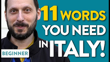 Going to Italy? Learn These 11 Words First!