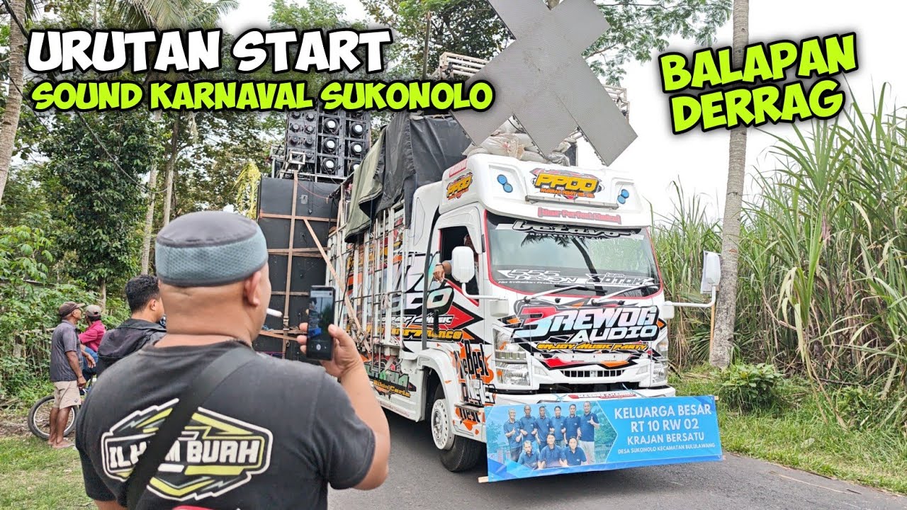 Balapan Sound Derragg,,Begini Urutan Start sound system karnaval Sukonolo