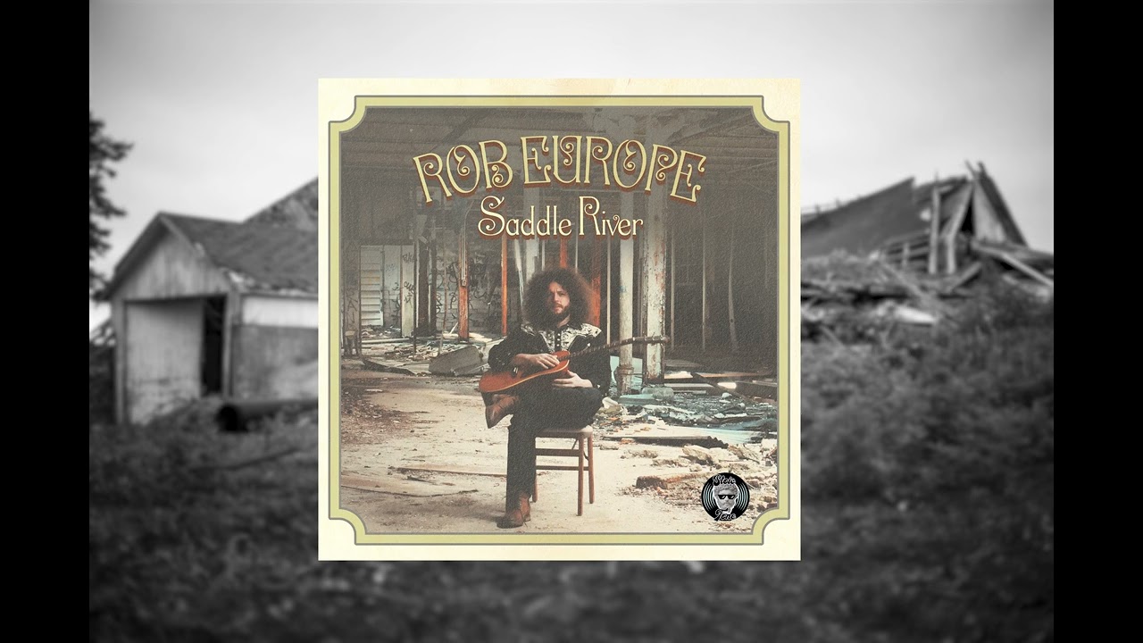 Saddle River (Full Album) - Rob Europe