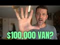 My $100,000 Van - Explained (MMM Show Episode 13)