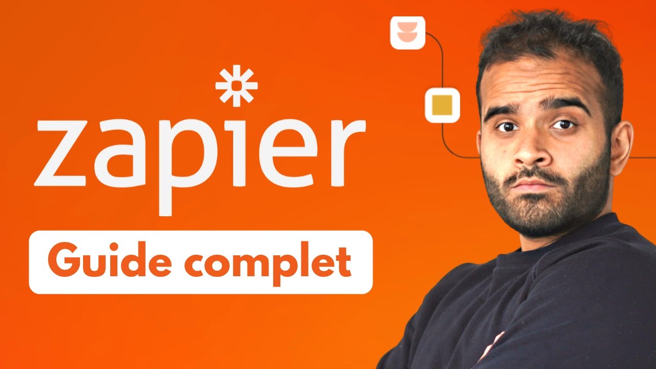 Automatisez votre business avec Zapier | Tutoriel débutant en 17min