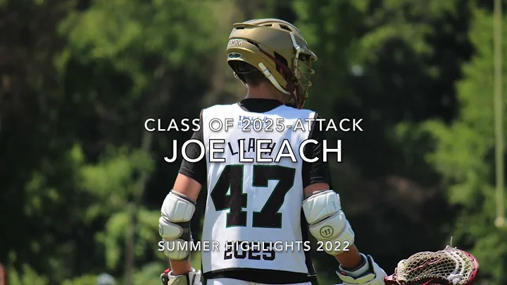 Joseph Leach 25' Summer 2022 Highlights