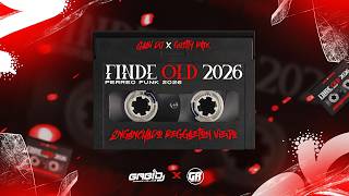 FINDE OLD 2026 🥳🍾 (PERREO FUNK) | SET LIVE ENGANCHADO REGGAETON VIEJO 2026 - GABI DJ ✘ GUSTTY RMX 🥳🍾